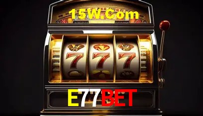 E77Bet